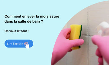 comment enlever la moisissure dans la salle de bain